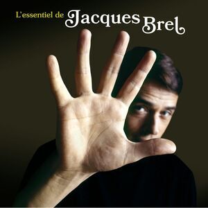 Jacques Brel - L'Essentiel De Jacques Brel Deluxe Gatefold 180-Gram Vinyl